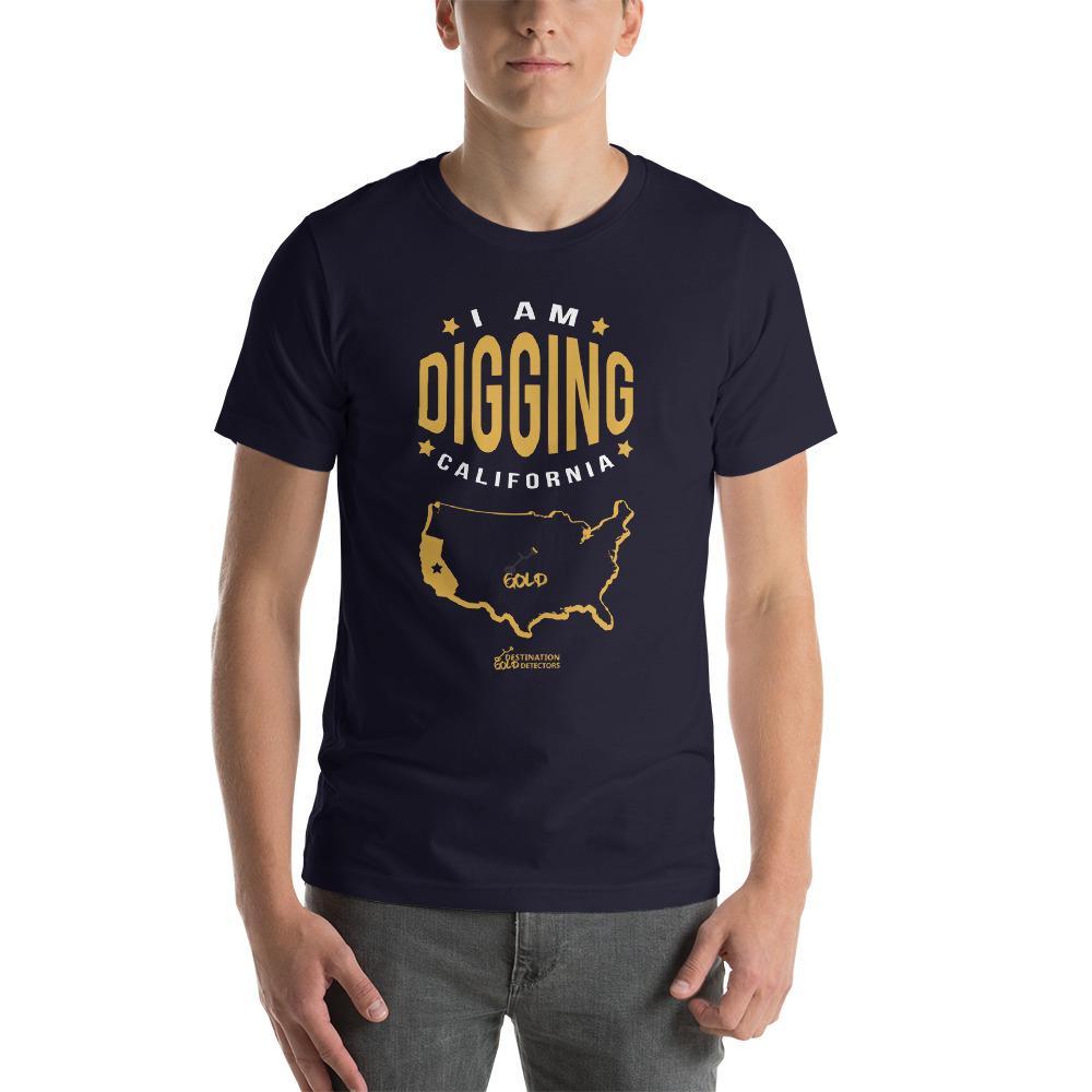I am Digging California Map Unisex Tee-Destination Gold Detectors