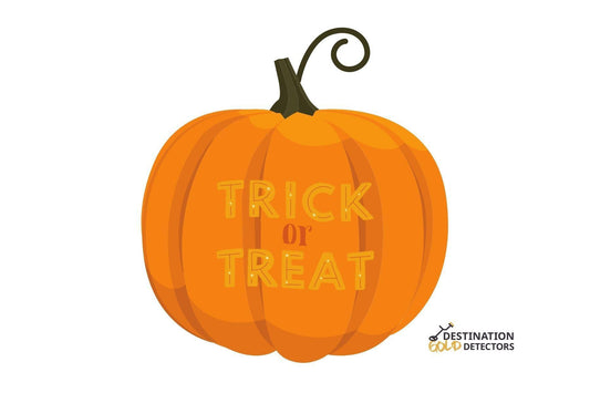 Trick or Treat 2020-Destination Gold Detectors