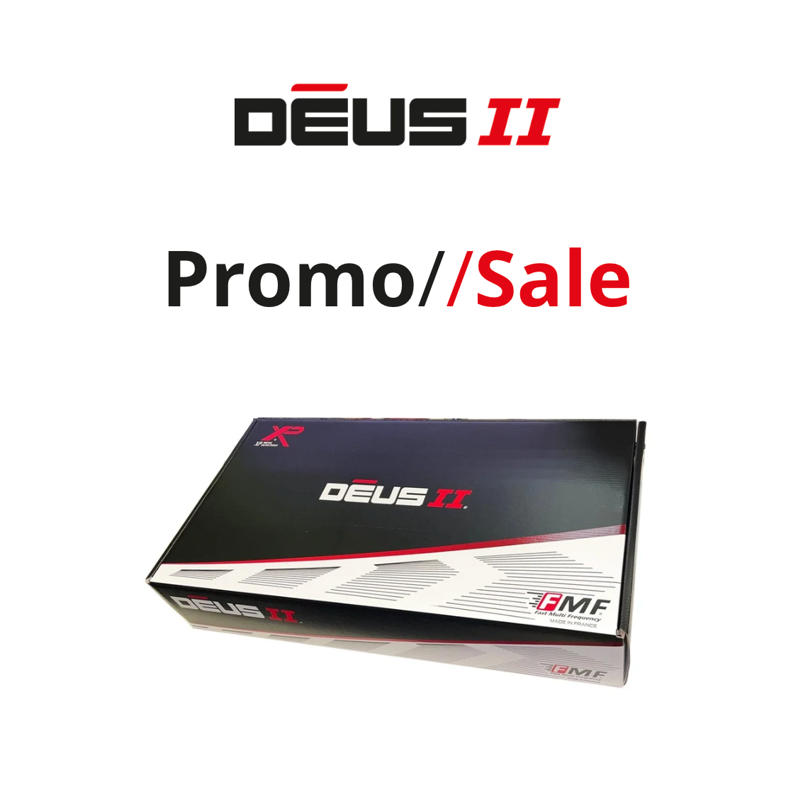 XP DEUS II Promotions
